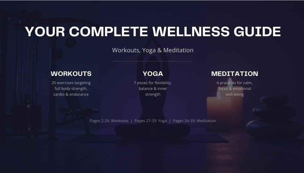 Complete Workout Yoga Guide: Your Ultimate Resource for Fitness, Yoga & Meditation