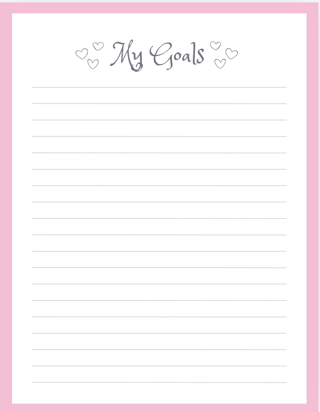 My Goals worksheet to write your goals
